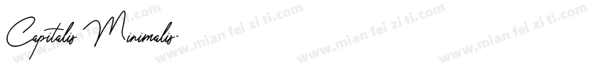 Capitalis Minimalis字体转换